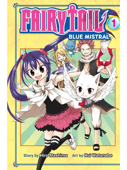 Title details for Fairy Tail Blue Mistral, Volume 1 by Hiro Mashima - Wait list